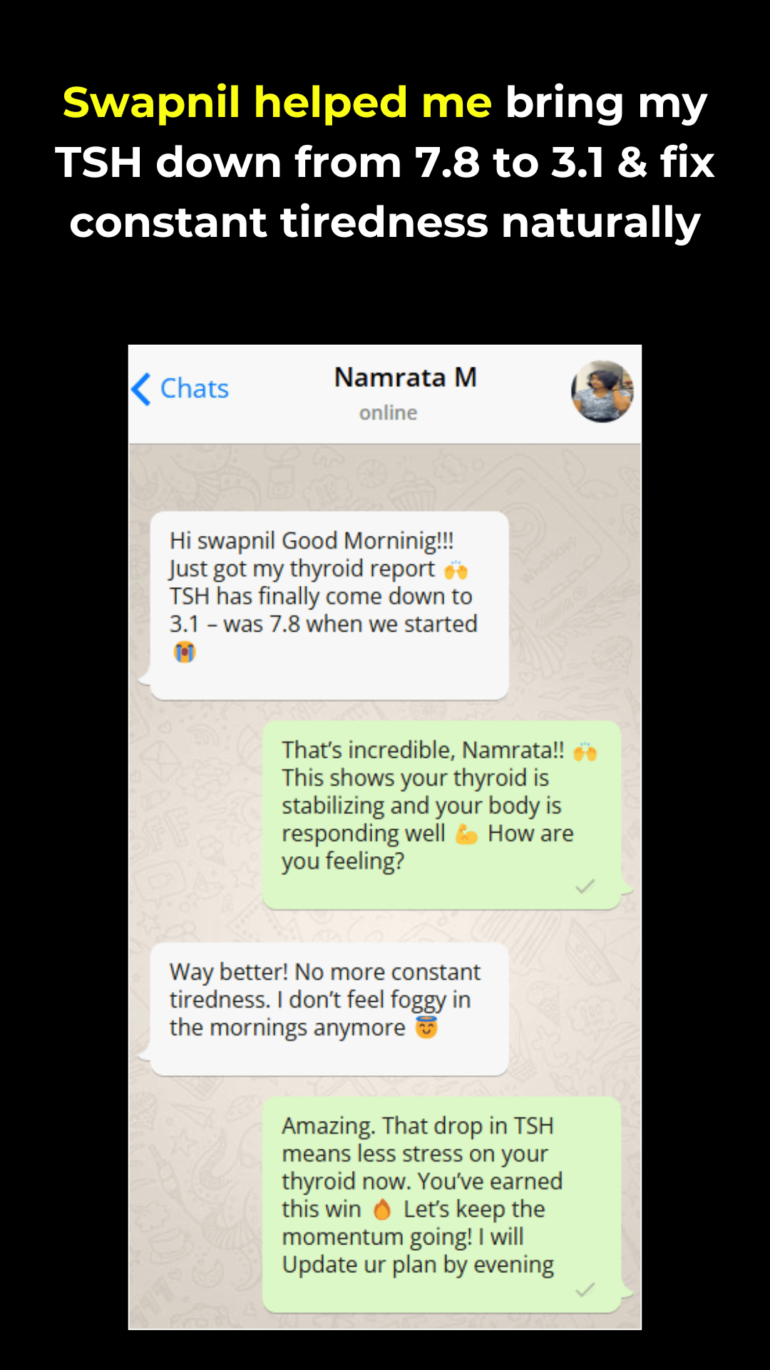 WhatsApp screenshot, Finally not Tired all Day. (Namrata · Hypothyroid client)